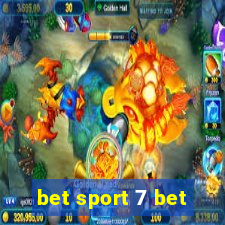 bet sport 7 bet